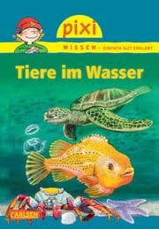 Cover von Pixi Wissen - Tiere im Wasser
