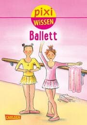 Cover von Pixi Wissen - Ballett