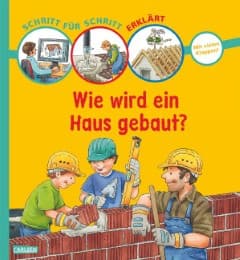 Cover von Wie wird ein Haus gebaut?