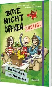 Cover von Bitte nicht öffnen: Lustig!