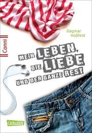 Cover von Mein Leben, die Liebe und der ganze Rest