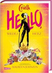 Cover von Disney Cruella: Hello, wildes Herz!