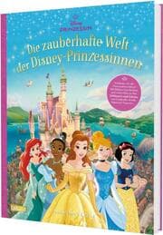 Cover von Die zauberhafte Welt der Disney-Prinzessinnen