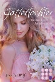 Cover von Göttertochter - Das Kind der Jahreszeiten