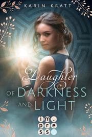 Cover von Daughter of Darkness and Light - Schattenprophezeiung