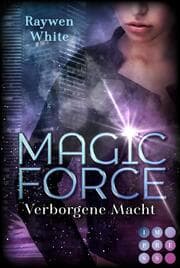 Cover von Magic Force. Verborgene Macht
