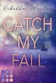 Cover von Catch My Fall