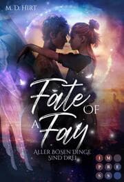 Cover von Fate of a Fay. Aller bösen Dinge sind drei