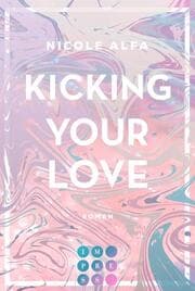 Cover von Kicking Your Love