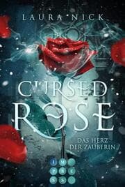 Cover von Cursed Rose - Das Herz der Zauberin