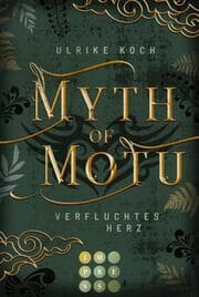 Cover von Myth of Motu. Verfluchtes Herz