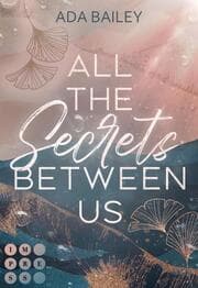 Cover von All the Secrets Between Us