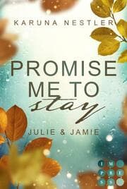Cover von Promise Me to Stay. Julie & Jamie