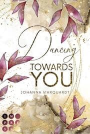 Cover von Dancing Towards You