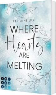 Cover von Where Hearts Are Melting