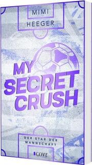 Cover von My Secret Crush - Der Star der Mannschaft