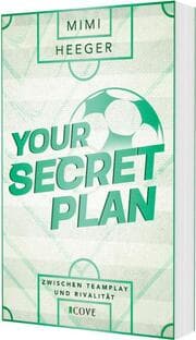 Cover von Your Secret Plan. Zwischen Teamplay und Rivalität