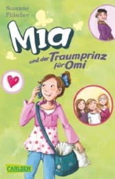 Cover von Mia und der Traumprinz für Omi
