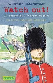 Cover von Watch out! - In London auf Verbrecherjagd