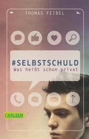 Cover von selbstschuld - Was heißt schon privat