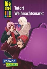Cover von Die drei !!! - Tatort Weihnachtsmarkt