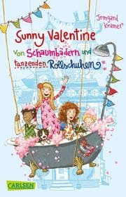 Cover von Sunny Valentine: Von Schaumbädern und tanzenden Rollschuhen