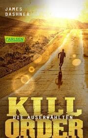 Cover von Die Auserwählten - Kill Order