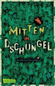 Cover von Mitten im Dschungel