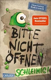 Cover von Bitte nicht öffnen - Schleimig!