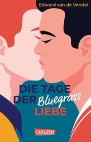 Cover von Die Tage der Bluegrass-Liebe