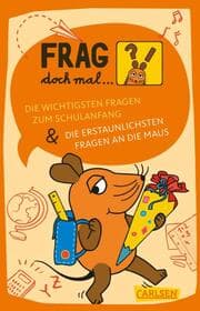 Cover von Die wichtigsten Fragen zum Schulanfang - Die erstaunlichsten Fragen an die Maus