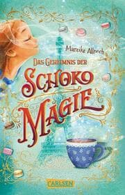 Cover von Das Geheimnis der Schokomagie