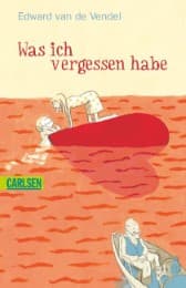 Cover von Was ich vergessen habe