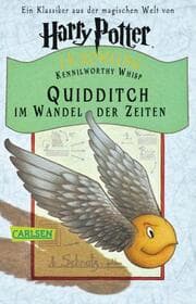 Cover von Kennilworthy Whisp: Quidditch im Wandel der Zeiten