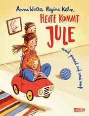 Cover von Heute kommt Jule
