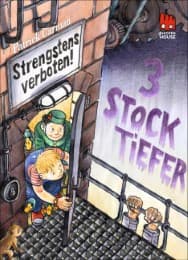 Cover von Strengstens verboten - Drei Stock tiefer