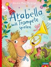 Cover von Arabella will Trompete spielen