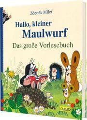 Cover von Hallo, kleiner Maulwurf! Das große Vorlesebuch