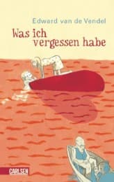 Cover von Was ich vergessen habe