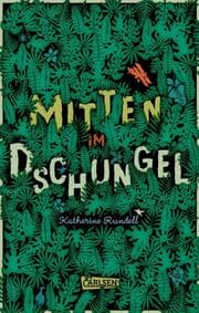Cover von Mitten im Dschungel