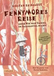 Cover von Fennymores Reise oder Wie man Dackel im Salzmantel macht