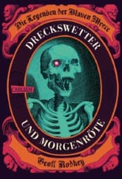 Cover von Die Legenden der Blauen Meere - Dreckswetter und Morgenröte