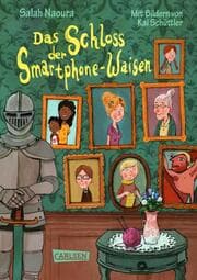 Cover von Das Schloss der Smartphone-Waisen