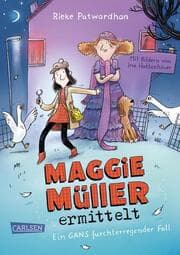 Cover von Maggie Müller ermittelt - Ein gans furchterregender Fall