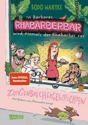 Cover von In Barbaras Rhabarberbar wird niemals der Rhabarber rar