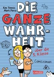 Cover von Die ganze Wahrheit über die 5. Klasse