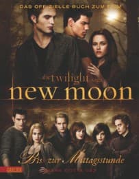 Cover von Die Twilight Saga: New Moon - Bis(s) zur Mittagsstunde