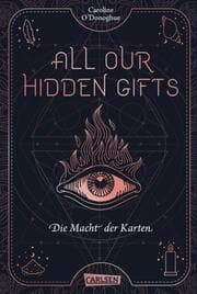 Cover von All Our Hidden Gifts - Die Macht der Karten