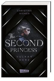 Cover von The Second Princess - Vulkanherz