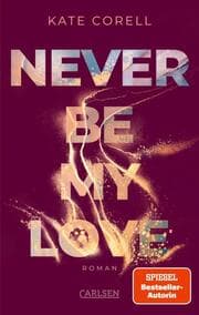 Cover von Never Be My Love